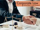 Corporate Lawyer: Know Your Rights and Protect Yourself.